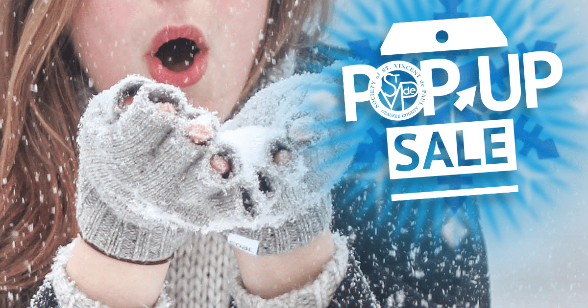 Winter clothing sale at St. Vincent de Paul, Ozaukee County. Sale includes: Winter coats, vests, boots, gloves, hats and scarves from 2/19/24 through 3/2/24.